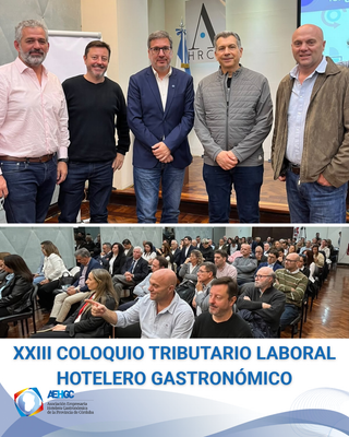 La AEHGC participó del XXIII Coloquio Tributario Laboral Hotelero Gastronómico de FEHGRA